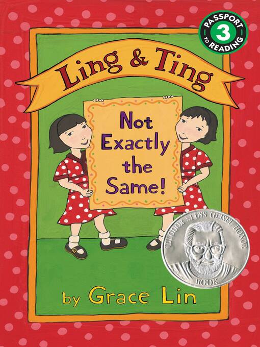 Title details for Ling & Ting: Not Exactly the Same! by Grace Lin - Available